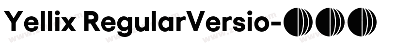 Yellix RegularVersio字体转换